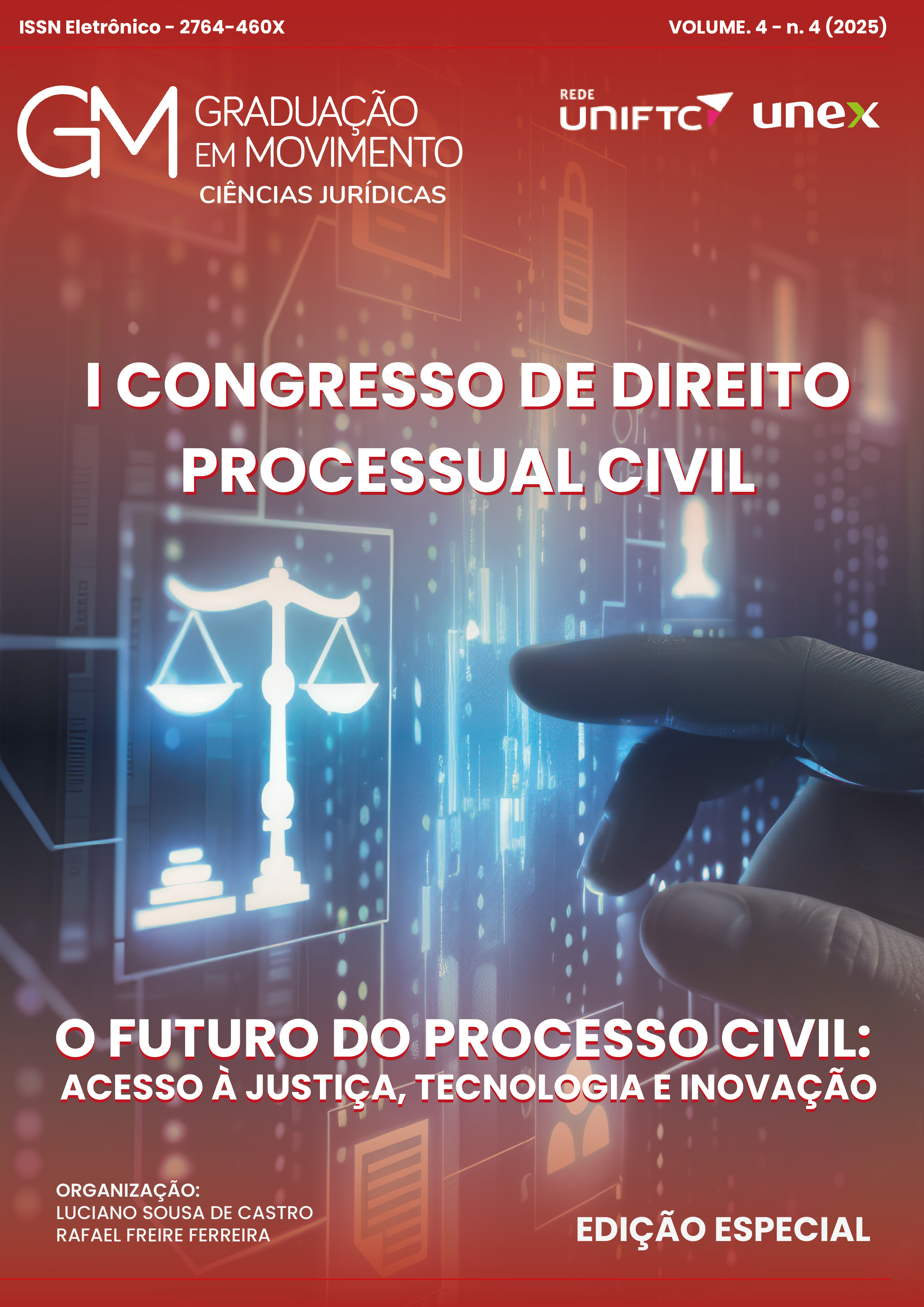 Visualizar v. 4 n. 4 (2025): EDIÇÃO ESPECIAL - I CONGRESSO DE DIREITO PROCESSUAL CIVIL