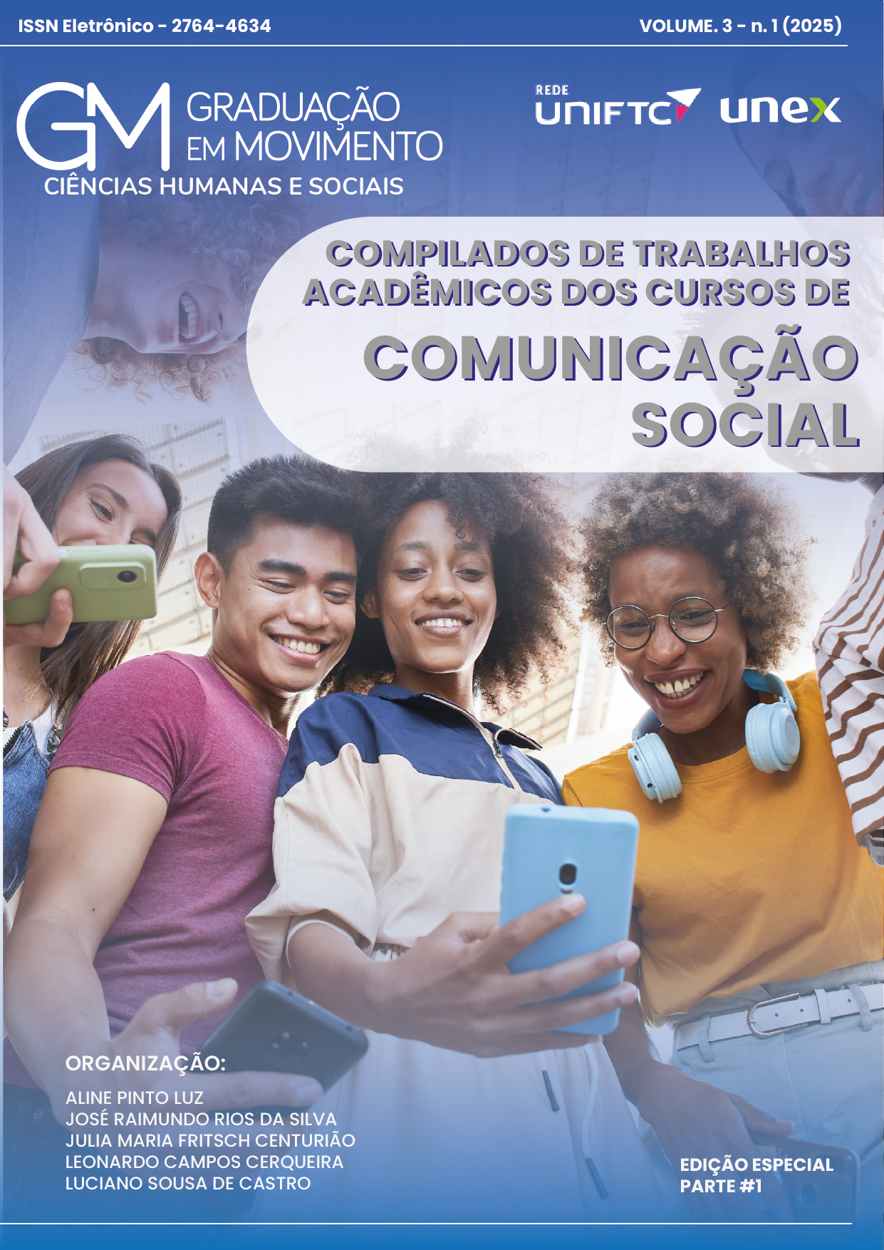 Visualizar v. 3 n. 1 (2025): Compilados de Trabalhos Acadêmicos dos Cursos de Comunicação Social #1